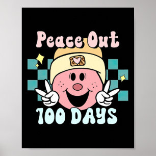Peace Out 100 Days Of School Smile Face Retro Groo Poster
