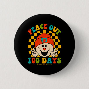 Peace Out 100 Days Of School Teacher Student Eyes 2 Inch Round Button