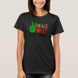 Peace Out 12th Grade Cute Last Day Of School Gradu T-Shirt