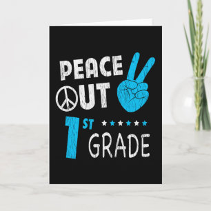 Peace Out 1st Grade Back To School Last Day Kids  Card