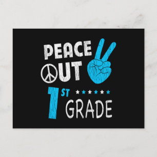 Peace Out 1st Grade Back To School Last Day Kids  Postcard