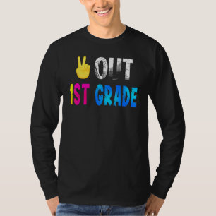 Peace Out 1st Grade Happy Last Day of School Gradu T-Shirt