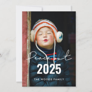 Peace out 2025 Modern Minimalist New Year photo Holiday Card
