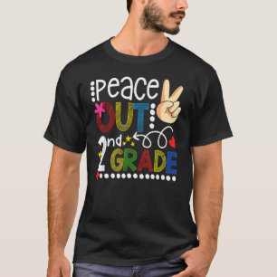Peace Out 2nd Grade Teacher Student Last Day Of Sc T-Shirt