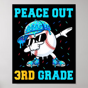 Peace Out 3rd Grade Second Baseball Graduation Poster