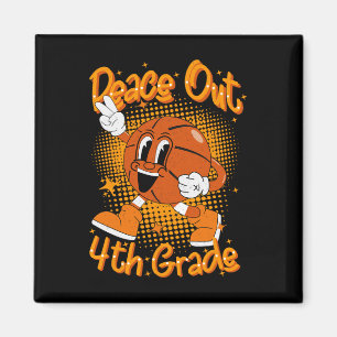 Peace Out 4th Fourth Grade Graduation Last Day Of  Magnet