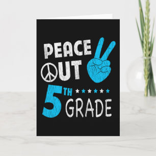 Peace Out 5th Grade Cute Funny Kids Back To School Card