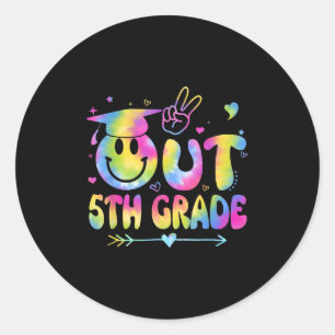 Peace Out 5th Grade Tie Dye Last Day Of School Gra Classic Round Sticker