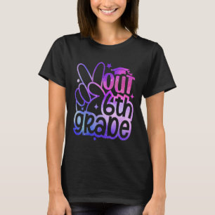 Peace Out 6th Grade Graduation Last Day Of School T-Shirt
