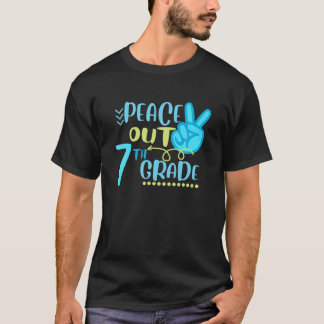 Peace Out 7Th Grade Funny End Of School Year Teach T-Shirt