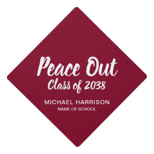 Peace Out Burgundy Red Graduation Cap Topper