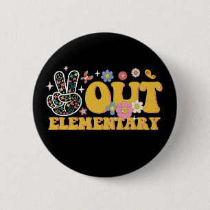 Peace Out Elementary Groovy Last Day Of School 2 Inch Round Button