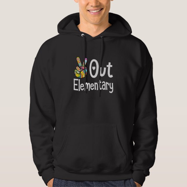 Peace Out Elementary  Last Day Of School Elementar Hoodie (Front)