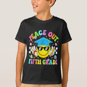 Peace Out Fifth Grade Graduation Last Day of T-Shirt