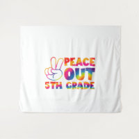 Peace Out Fifth Grade Tie Dye Last Day 5th Grade