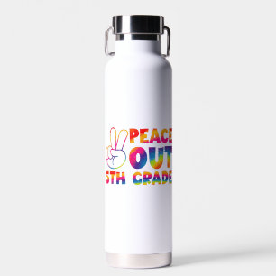 Peace Out Fifth Grade Tie Dye Last Day 5th Grade  Water Bottle