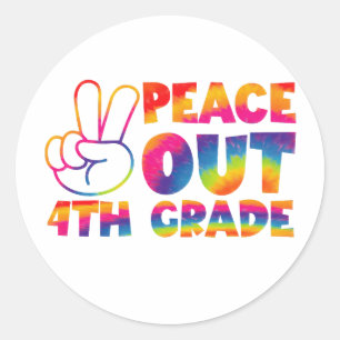 Peace Out Fourth Grade Tie Dye Last Day 4th Grade  Classic Round Sticker