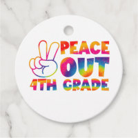 Peace Out Fourth Grade Tie Dye Last Day 4th Grade