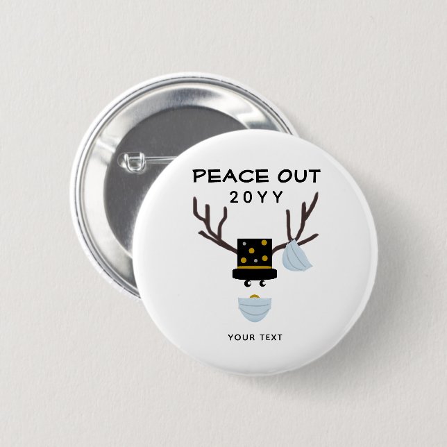 Peace Out Funny New Years Reindeer Custom 2 Inch Round Button (Front & Back)