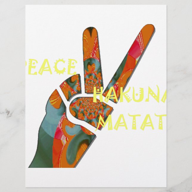 Peace Out: Hakuna Matata Vibes Sign (Front)