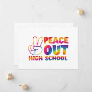 Peace Out High School Tie Dye Last Day Of School Announcement