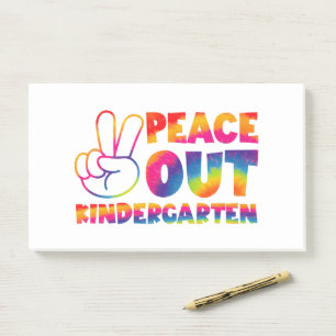 Peace Out Kindergarten Tie Dye Last Day Of School Post-it Notes