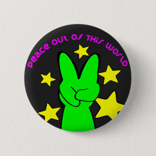 Peace Out Of This World Alien 2 Inch Round Button