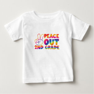 Peace Out Second Grade Tie Dye Last Day 2nd Grade  Baby T-Shirt