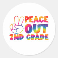 Peace Out Second Grade Tie Dye Last Day 2nd Grade