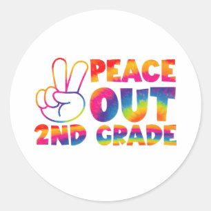 Peace Out Second Grade Tie Dye Last Day 2nd Grade  Classic Round Sticker