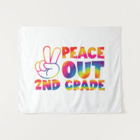 Peace Out Second Grade Tie Dye Last Day 2nd Grade 