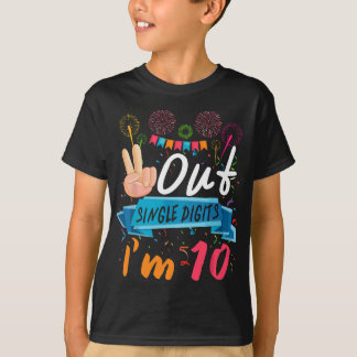 Peace Out Single Digits I'm 10 Birthday 10 Years O T-Shirt