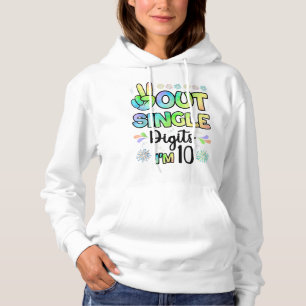 Peace Out Single Digits I'm 10 kids  Hoodie