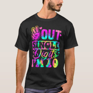 Peace Out Single Digits Im 10 Tie Dye Birthday Ki T-Shirt