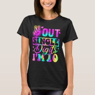 Peace Out Single Digits Im 10 Tie Dye Birthday Ki T-Shirt