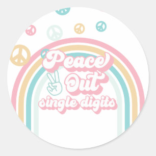 Peace Out Single Digits Retro Summer Rainbow Classic Round Sticker