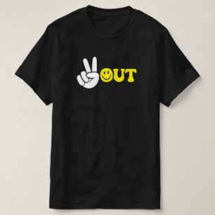 Peace Out T-Shirt