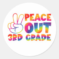 Peace Out Third Grade Tie Dye Last Day 3rd Grade 