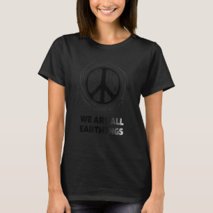 Peace Peace Saying Peace Symbol for Men and Women T-Shirt