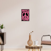 Peace Please Pink Lettering