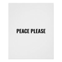 Peace please white black minimalist typography