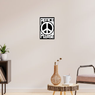 Peace Please White Lettering Poster