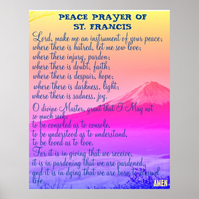 Peace Prayer of St. Francis   Poster (Front)