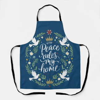 Peace Rules My Home Apron