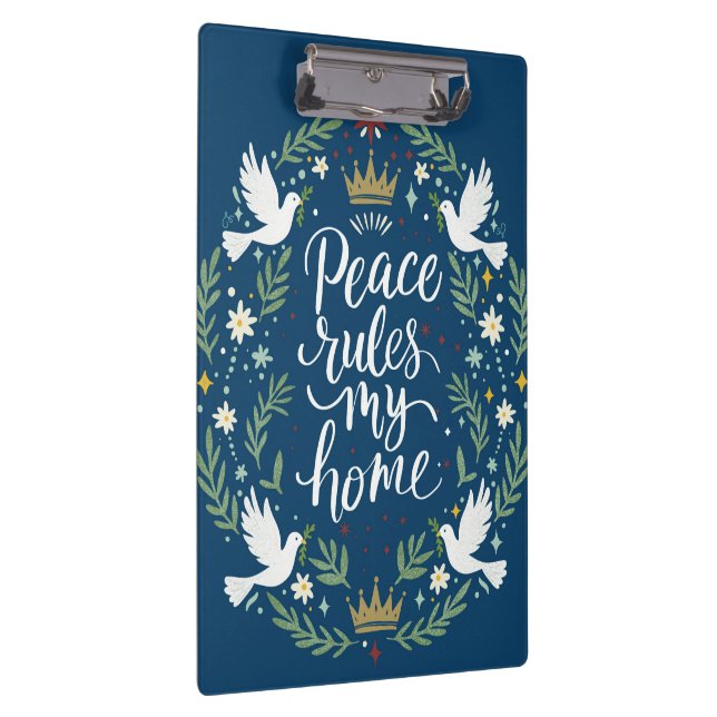Peace Rules My Home Clipboard (Right)