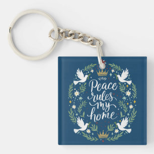 Peace Rules my Home Keychain