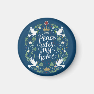 Peace Rules My Home Magnet