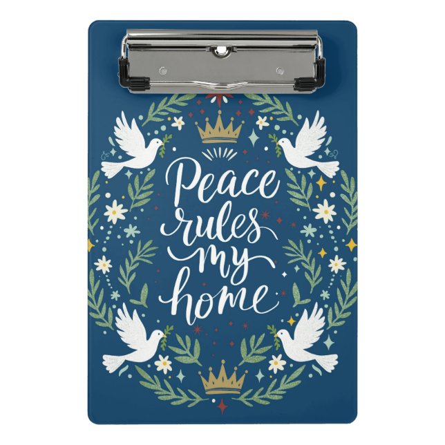 Peace Rules My Home Mini Clipboard (Front)