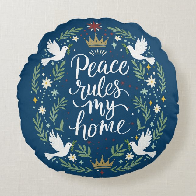 Peace Rules my Home Round Pillow (Front)