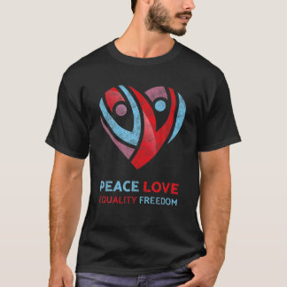 PEACE SIGN LOVE EQUALITY FREEDOM 60S 70S Vintage R T-Shirt